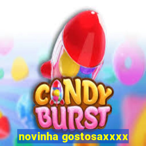 novinha gostosaxxxx